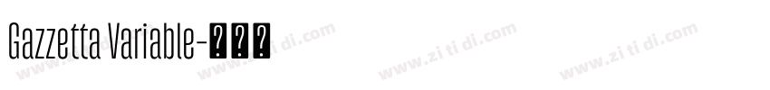 Gazzetta Variable字体转换